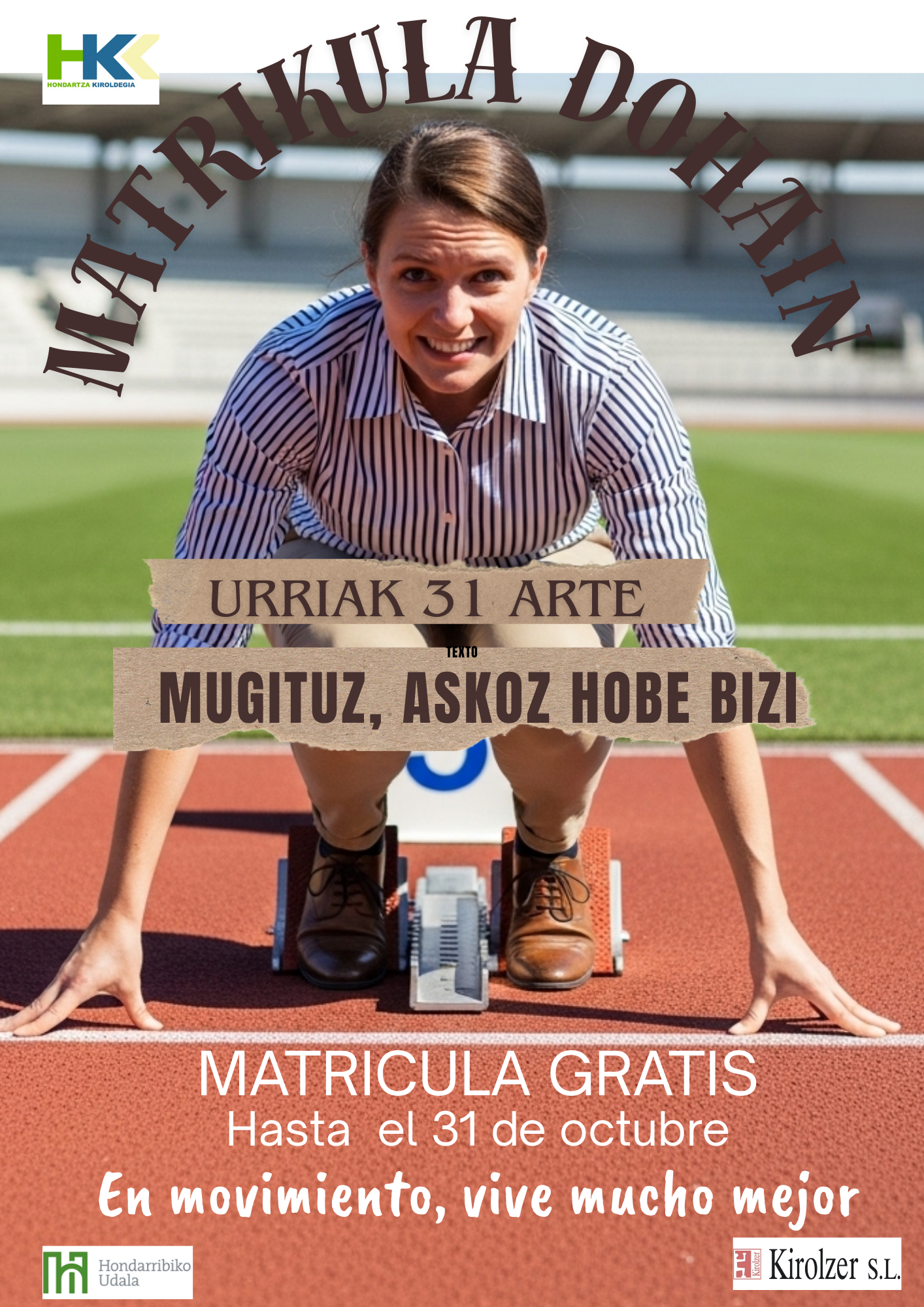 OSASUNEAN INBERTITU:ORAIN, URRIAK 31 ra bitarte MATRIKULA DOHAIN