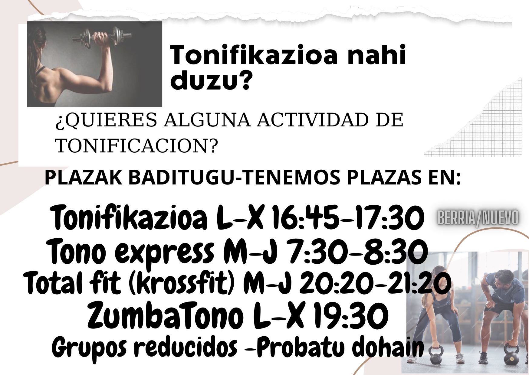 TONIFIKAZIO IHARDUERA BAT NAHI DUZU?